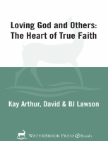 Loving God and Others_ The Hear - Kay Arthur (3).pdf